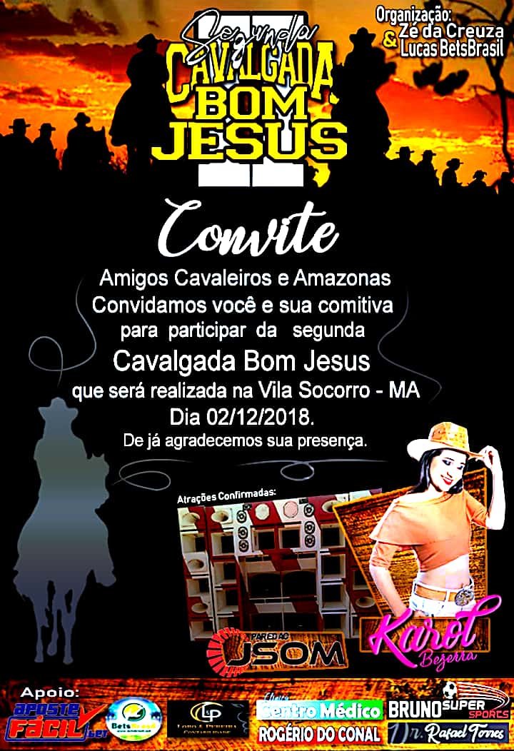 Está confirmado, será neste dia  dois de Dezembro a segunda e grande Cavalgada Bom Jesus, da Vila Socorro município de Governador Eugênio Barros