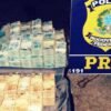 PRF apreende cerca de R$4,5 milhões durante fiscalização na BR-070 em Poconé/MT