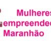 A Assembleia vai homenagear mulheres empreendedoras maranhenses em sessão solene nesta quinta-feira