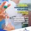Gonçalves Dias está pronta para a vacinação