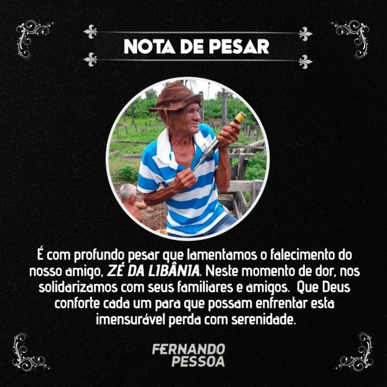 Nota de Pesar do prefeito Fernando Pessoa pelo falecimento de Zé da Libânia