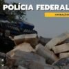 PF deflagra operação Melicertes para combater contrabando de cigarros em São Luis e  Bequimão