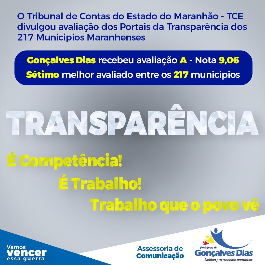 Gonçalves Dias foi avaliado pelo TCE como o Sétimo com maior eficiência e transparência de informações em seu Portal