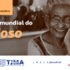  1º  de outubro dia do idoso