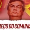 “MARANHÃO” E O PREÇO DO COMUNISMO