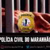 POLÍCIA CIVIL PRENDE,EM BURITI BRAVO, AUTOR DE FEMINICÍDIO