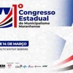 Inscrições abertas para o I Congresso Estadual do Municipalismo Maranhense