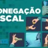 Sonegação fiscal no Maranhão está com seus dias contados
